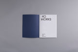 40 WORKS, MOMENTS 40 (Blue) - Publications
