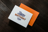 Letterpress & Thermography Birthday Card (Orange)